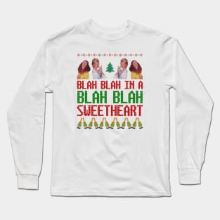 AbFab Ugly Christmas — Blah Blah In a Blah Blah Long Sleeve T-Shirt